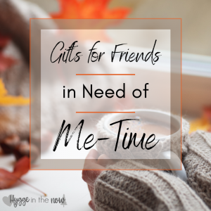 Gifts for mom friends in need of me-time